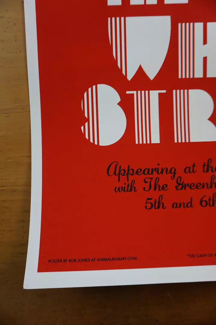 The White Stripes - 2005 Rob Jones Poster London Hammersmith Apollo Jack White 10 The White Stripes - 2005 Rob Jones Poster London Hammersmith Apollo Jack White