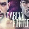 Sold Out Posters Boxing - 2018 Poster Garcia Vs. Porter