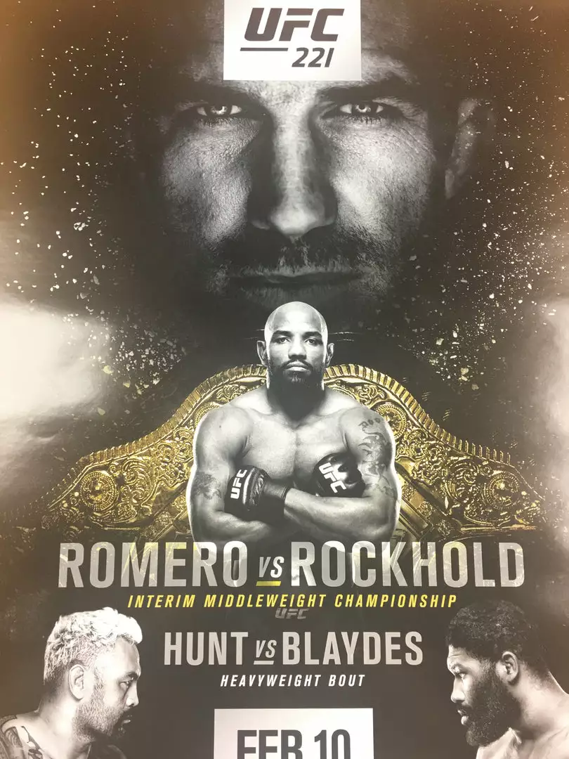 Sold Out Posters UFC 221 - 2018 Poster Romero Vs Rockhold Interim Middleweight Championship 3 Sold Out Posters UFC 221 - 2018 Poster Romero Vs Rockhold Interim Middleweight Championship