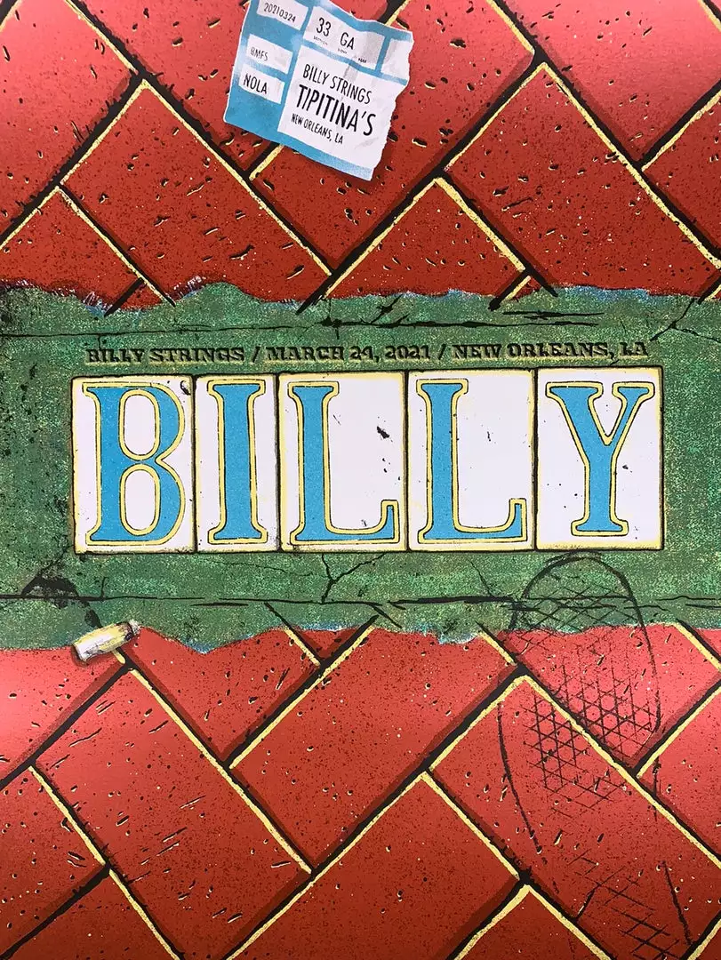 Billy Strings - 2021 Mike Tallman Poster New Orleans, LA 3/24 1st 3 Billy Strings - 2021 Mike Tallman Poster New Orleans, LA 3/24 1st