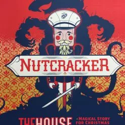 Nutcracker - 2016 Delicious Design League Poster Chicago, IL The House Theatre O Art Prints