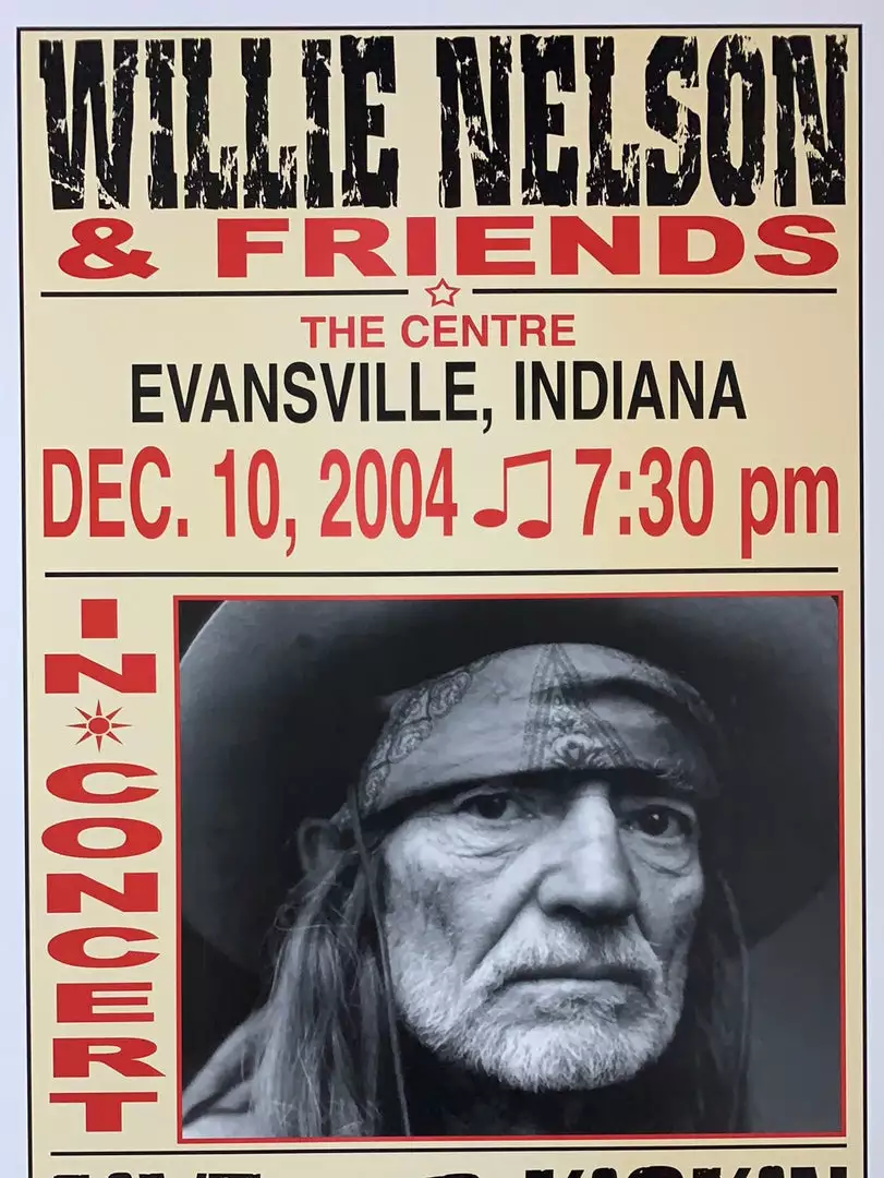 Willie Nelson - 2004 Franks Brothers 12/10 Poster Evansville, IN 3 Willie Nelson - 2004 Franks Brothers 12/10 Poster Evansville, IN