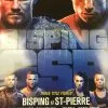 Sold Out Posters UFC 217 - 2017 Poster Bisping Vs ST-Pierre, Garbrandt Vs Dillashaw, Joanna Vs Na 2 Sold Out Posters UFC 217 - 2017 Poster Bisping Vs ST-Pierre, Garbrandt Vs Dillashaw, Joanna Vs Na