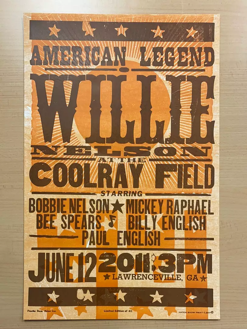 Willie Nelson - 2011 Hatch Show Print 6/12 Poster Lawrenceville, Georgia 3 Willie Nelson - 2011 Hatch Show Print 6/12 Poster Lawrenceville, Georgia