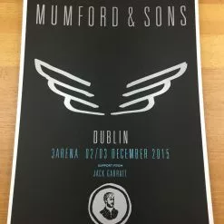 Sold Out Posters Mumford & Sons - 2015 Poster Dublin, Ireland 3Arena 10 Sold Out Posters Mumford & Sons - 2015 Poster Dublin, Ireland 3Arena