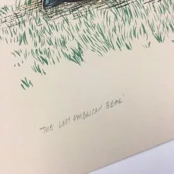 Last American Bear - 2010 Dan Grzeca Poster Art Print Art Prints