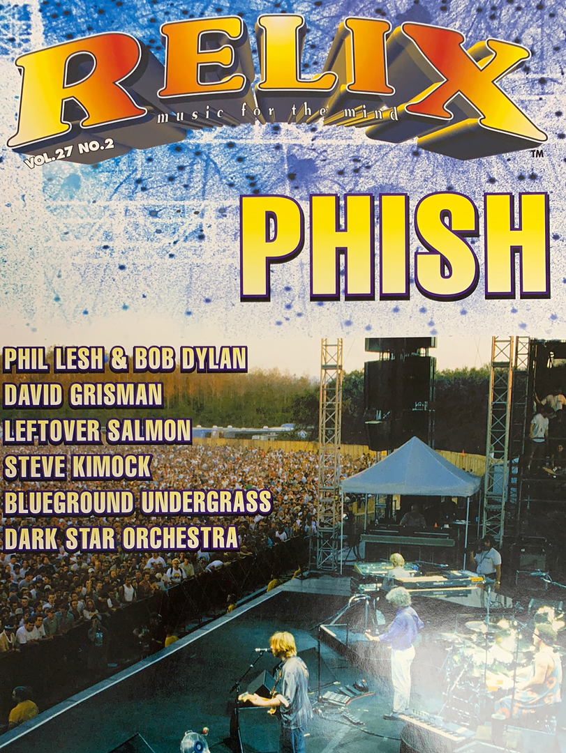 Sold Out Posters Phish - 1999 Relix Poster Phil Lesh, Bob Dylan, Leftover Salmon 3 Sold Out Posters Phish - 1999 Relix Poster Phil Lesh, Bob Dylan, Leftover Salmon