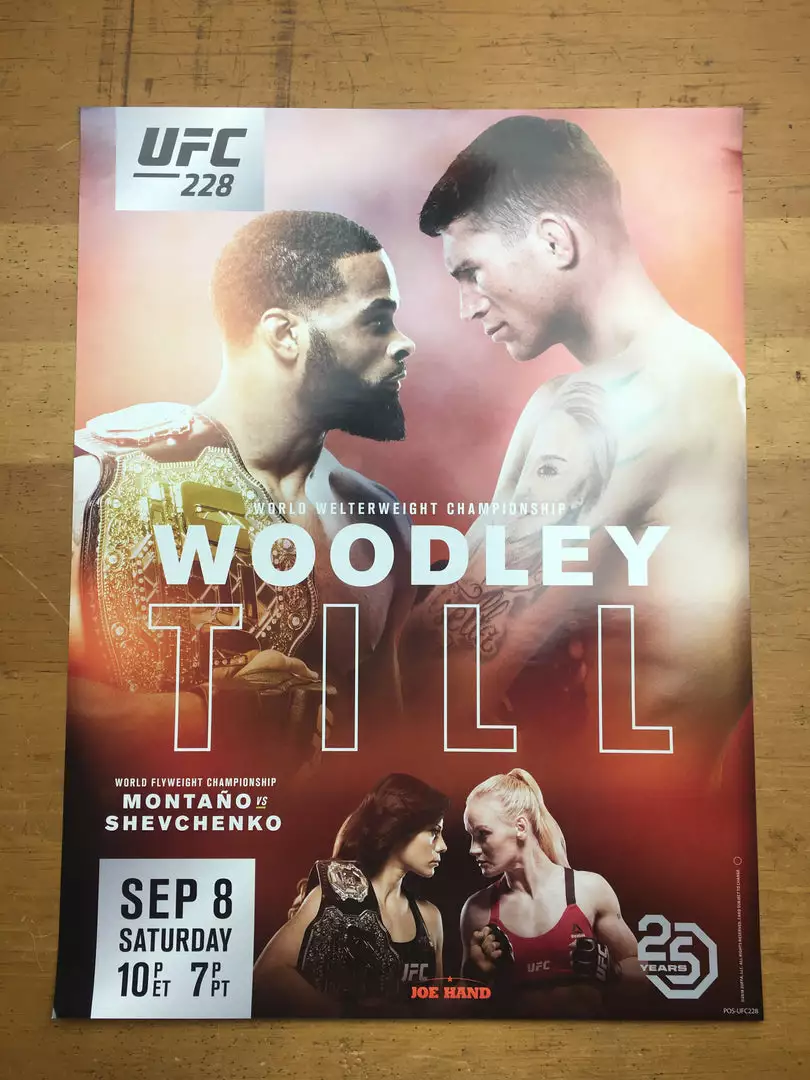 Sold Out Posters UFC 228 2018 Poster Woodley Vs Till And Montano Vs Shevchenko 4 Sold Out Posters UFC 228 2018 Poster Woodley Vs Till And Montano Vs Shevchenko
