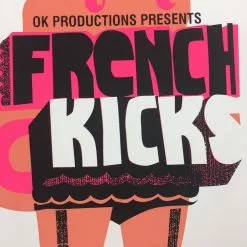 Gig Posters French Kicks - 2005 Methane Studios Poster Atlanta, GA The Earl