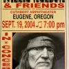 Willie Nelson - 2004 Franks Brothers 9/19 Poster Eugene, Oregon 2 Willie Nelson - 2004 Franks Brothers 9/19 Poster Eugene, Oregon