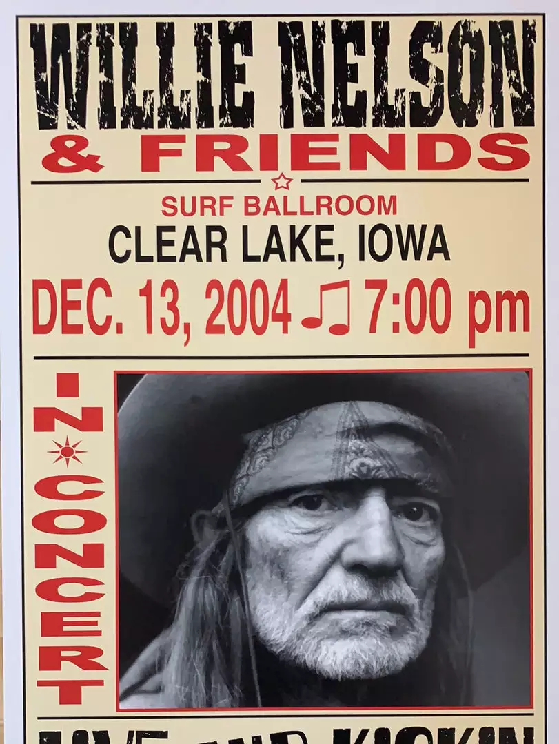 Willie Nelson - 2004 Franks Brothers 12/13 Poster Clear Lake, IA Gig Posters 3 Willie Nelson - 2004 Franks Brothers 12/13 Poster Clear Lake, IA Gig Posters