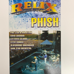 Sold Out Posters Phish - 1999 Relix Poster Phil Lesh, Bob Dylan, Leftover Salmon 9 Sold Out Posters Phish - 1999 Relix Poster Phil Lesh, Bob Dylan, Leftover Salmon