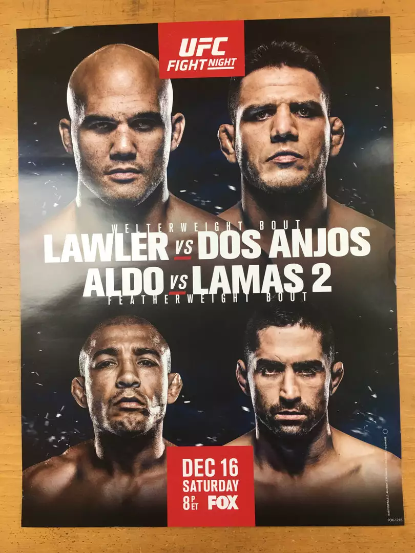 Sold Out Posters UFC Fight Night - 2017 Poster Lawler Vs Dos Anjos, Aldo Vs Lamas 2 5 Sold Out Posters UFC Fight Night - 2017 Poster Lawler Vs Dos Anjos, Aldo Vs Lamas 2