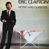 Sold Out Posters Gig Posters Eric Clapton - 1983 Promo Poster Money And Cigarettes