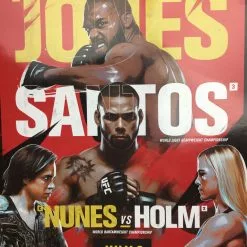 Sold Out Posters Boxing - 2019 Poster Jones Vs Santos; Nunes Vs Holm