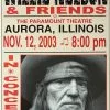 Gig Posters Willie Nelson - 2003 Franks Brothers 11/12 Poster Aurora, IL