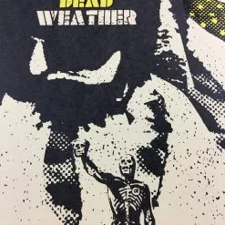 Gig Posters The Dead Weather - 2009 Methane Studios Poster New Orleans House Of Blues