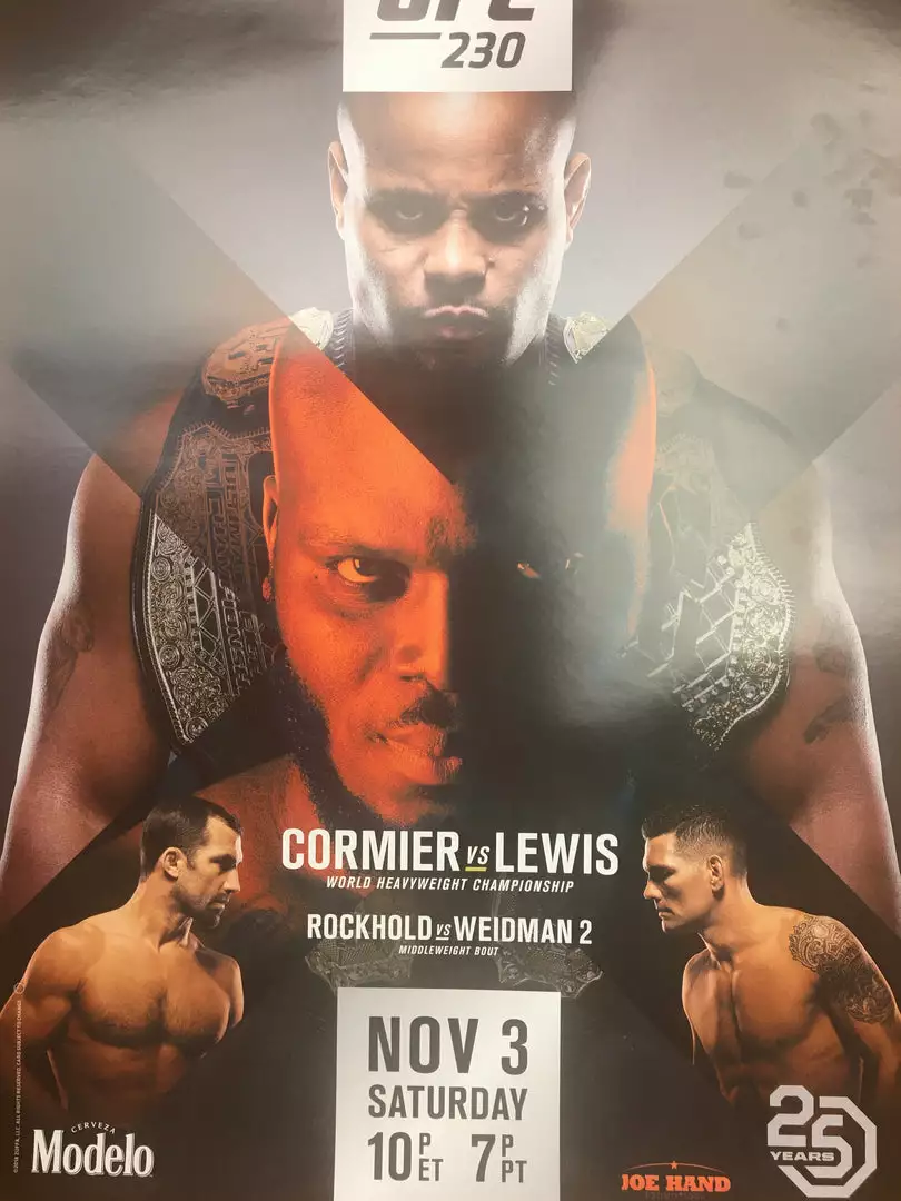 Sold Out Posters UFC 230 2018 Poster Cormier Vs Lewis & Rockhold Vs Weidman 2 3 Sold Out Posters UFC 230 2018 Poster Cormier Vs Lewis & Rockhold Vs Weidman 2