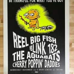TAZ Blink 182 Reel Big Fish - 1997 T.A.Z. Poster Irvine, CA Bren Center 9 TAZ Blink 182 Reel Big Fish - 1997 T.A.Z. Poster Irvine, CA Bren Center