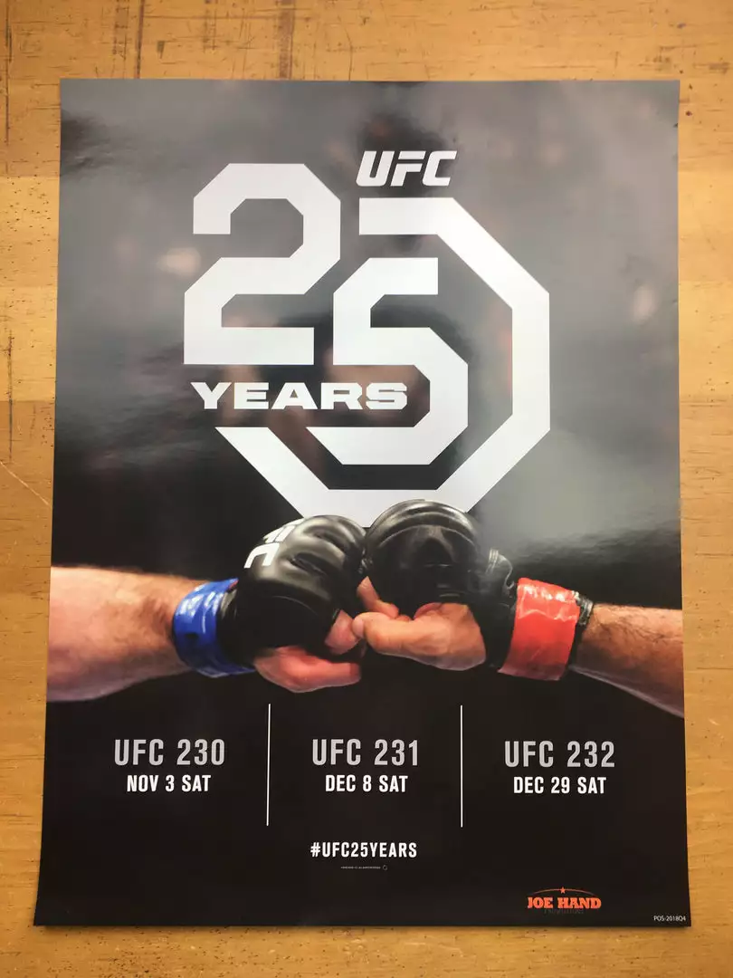 Sold Out Posters UFC 25 Years - 2018 Poster UFC 230, 231 & 232 4 Sold Out Posters UFC 25 Years - 2018 Poster UFC 230, 231 & 232
