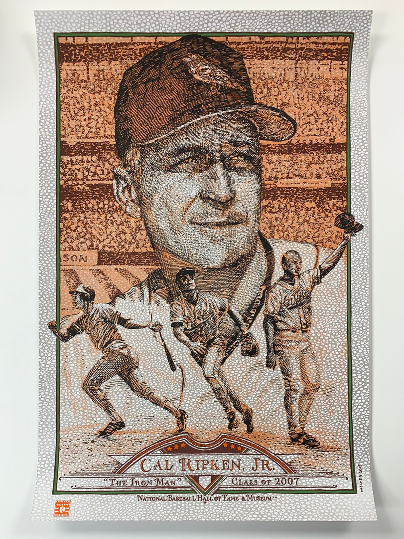 Cal Ripken - 2015 David Welker Poster FugScreens Studios Variant Art Prints 5 Cal Ripken - 2015 David Welker Poster FugScreens Studios Variant Art Prints