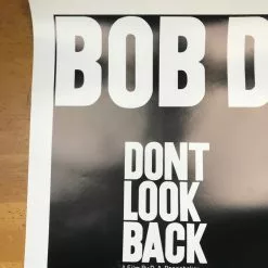 Sold Out Posters Gig Posters Don't Look Back - 2019 Bob Dylan Poster Film Movie Print