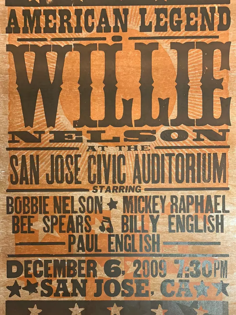 Willie Nelson - 2009 Hatch Show Print 12/6 Poster San Jose, CA 3 Willie Nelson - 2009 Hatch Show Print 12/6 Poster San Jose, CA