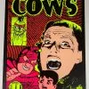 TAZ Cows - 1992 T.A.Z. Poster Los Angeles, CA Roxy 1st Ed Gig Posters
