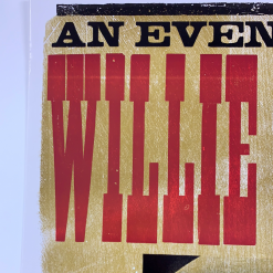 Willie Nelson - 2006 Hatch Show Print 2/12 Poster El Paso, Texas Abraham Chavez