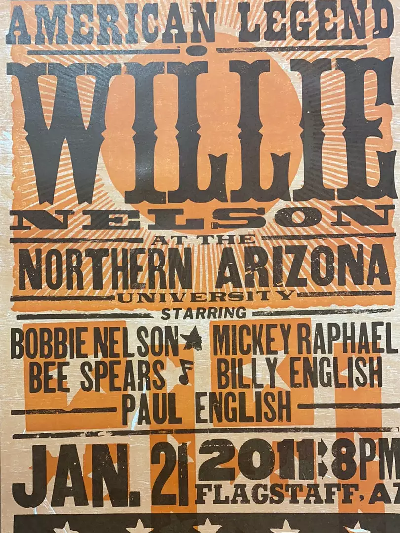 Gig Posters Willie Nelson - 2011 Hatch Show Print 1/21 Poster Flagstaff, Arizona 3 Gig Posters Willie Nelson - 2011 Hatch Show Print 1/21 Poster Flagstaff, Arizona