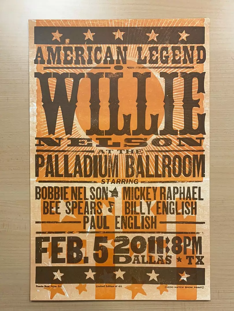 Gig Posters Willie Nelson - 2011 Hatch Show Print 2/5 Poster Dallas, Texas 4 Gig Posters Willie Nelson - 2011 Hatch Show Print 2/5 Poster Dallas, Texas