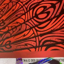 Grateful Dead - 2020 Todd Slater Poster Lava Foil Edition #1/150 14 Grateful Dead - 2020 Todd Slater Poster Lava Foil Edition #1/150