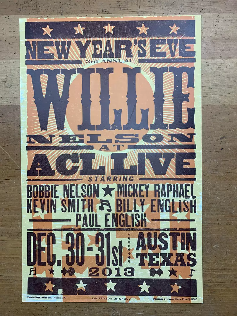 Willie Nelson - 2013 Hatch Show Print NYE Poster ACL Live Gig Posters 4 Willie Nelson - 2013 Hatch Show Print NYE Poster ACL Live Gig Posters
